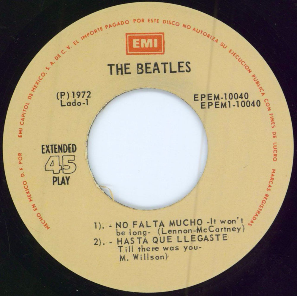 The Beatles No Falta Mucho EP Mexican 7" vinyl single (7 inch record / 45) BTL07NO64439