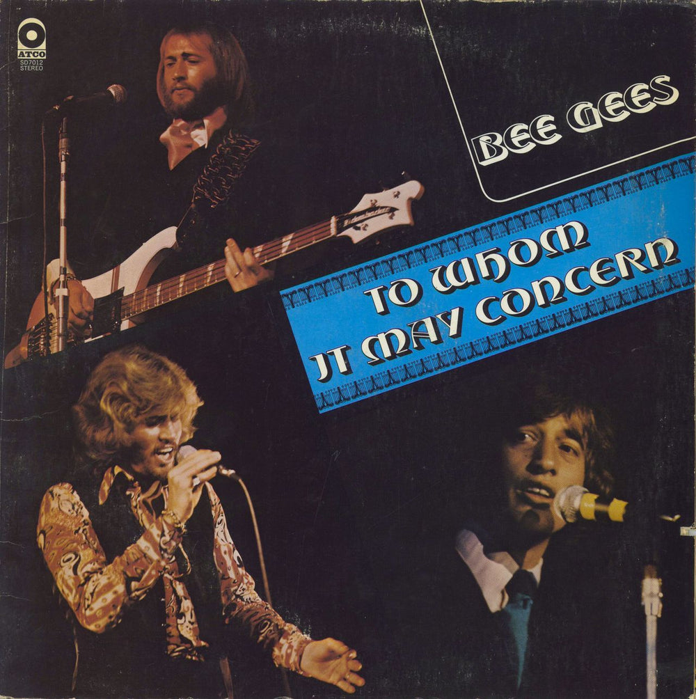 The Bee Gees To Whom It May Concern US vinyl LP album (LP record) SD7012