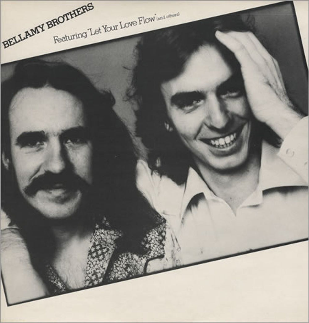 The Bellamy Brothers Featuring Let Your Love Flow UK vinyl LP album (LP record) K56242