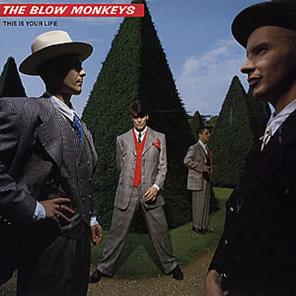 The Blow Monkeys This Is Your Life UK 7" vinyl single (7 inch record / 45) PB42149