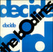 The Bodines Decide UK 12" vinyl single (12 inch record / Maxi-single) DEC18