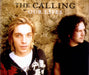 The Calling Our Lives UK CD single (CD5 / 5") 82876618652