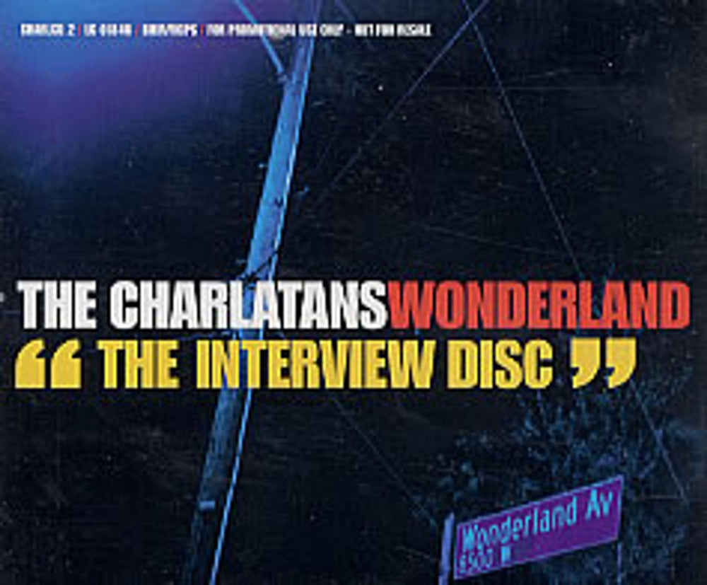 The Charlatans (UK) Wonderland - The Interview Disc UK Promo CD album (CDLP) CHARLCD2