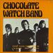 The Chocolate Watch Band The Chocolate Watch Band EP French 7" vinyl single (7 inch record / 45) 2004