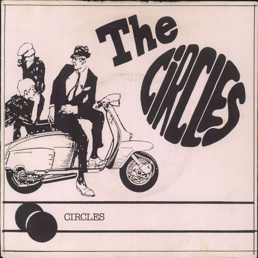 THE Circles [Mod] Circles UK 7" vinyl single (7 inch record / 45) GRAD17