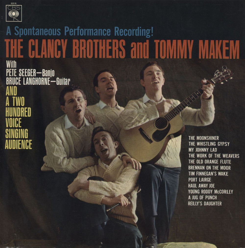 The Clancy Brothers & Tommy Makem A Spontaneous Performance Recording! - 1st UK vinyl LP album (LP record) 63516