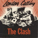 The Clash London Calling - Red - EX UK 7" vinyl single (7 inch record / 45) CBS8087