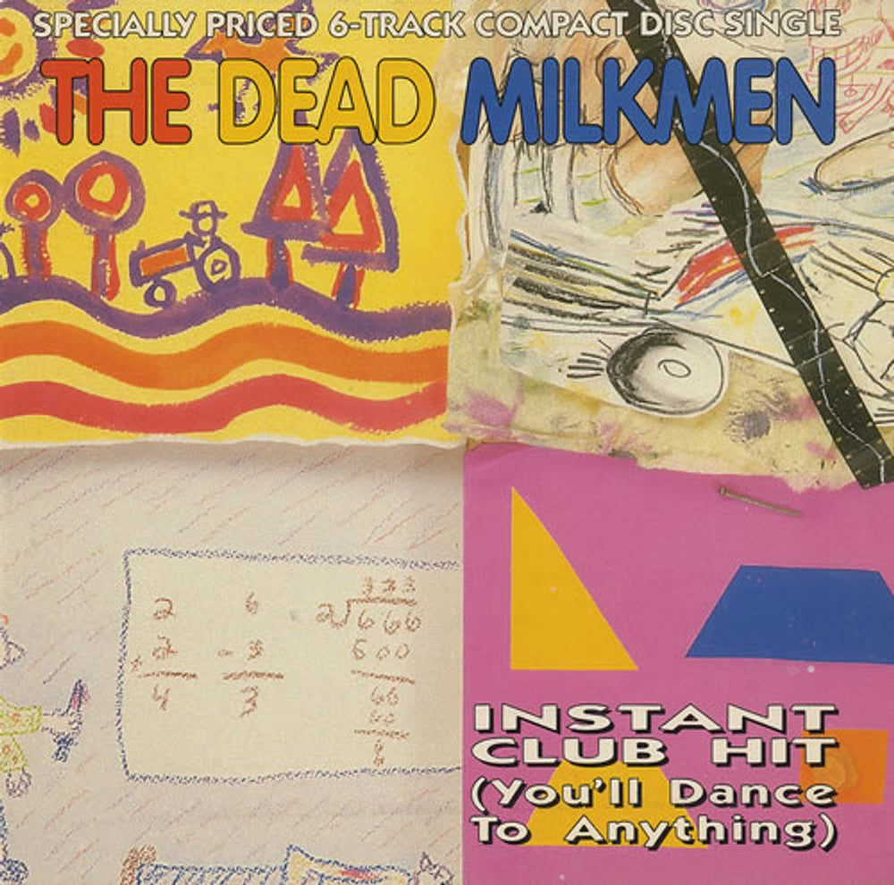 The Dead Milkmen Instant Club Hit [You'll Dance To Anything] US CD single (CD5 / 5") 72231-2