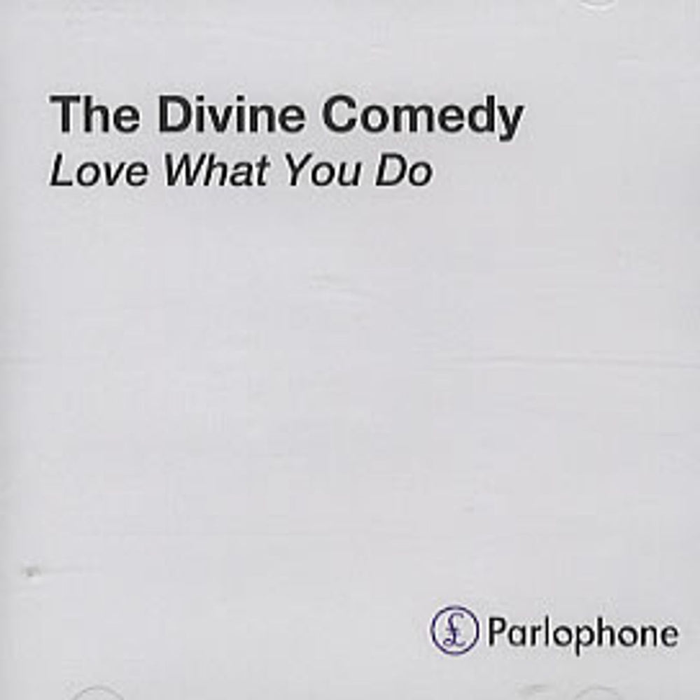 The Divine Comedy Love What You Do UK Promo CD-R acetate CD ACETATE