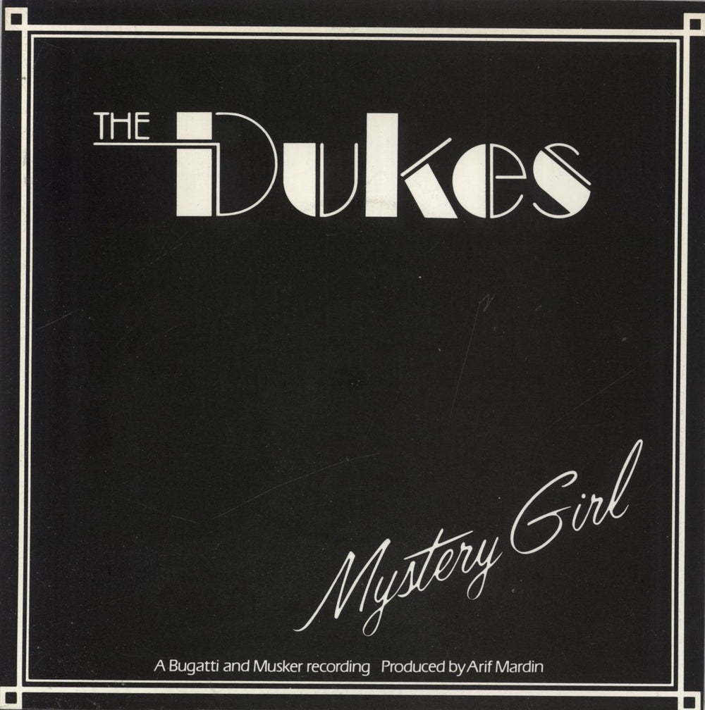 The Dukes Mystery Girl UK 7" vinyl single (7 inch record / 45) K18867