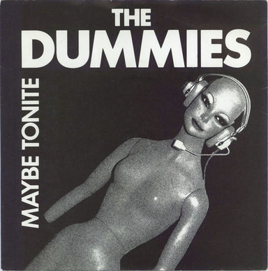 The Dummies Maybe Tonite UK 7" vinyl single (7 inch record / 45) CHEAP14