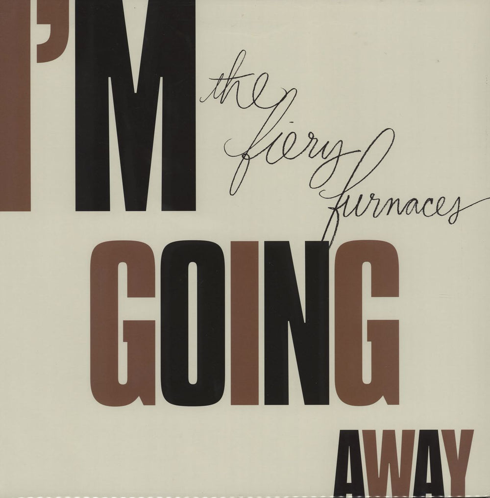 The Fiery Furnaces I'm Going Away US vinyl LP album (LP record) THRILL220