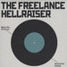 The Freelance Hellraiser Want You To Know / Pound For Pound US Promo 7" vinyl single (7 inch record / 45) FREELANCE2