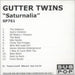 The Gutter Twins Saturnalia US Promo CD-R acetate CDR ACETATE