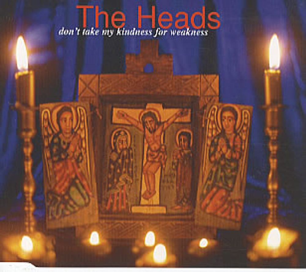 The Heads Don't Take My Kindness For Weakness UK CD single (CD5 / 5") MCSTD48024