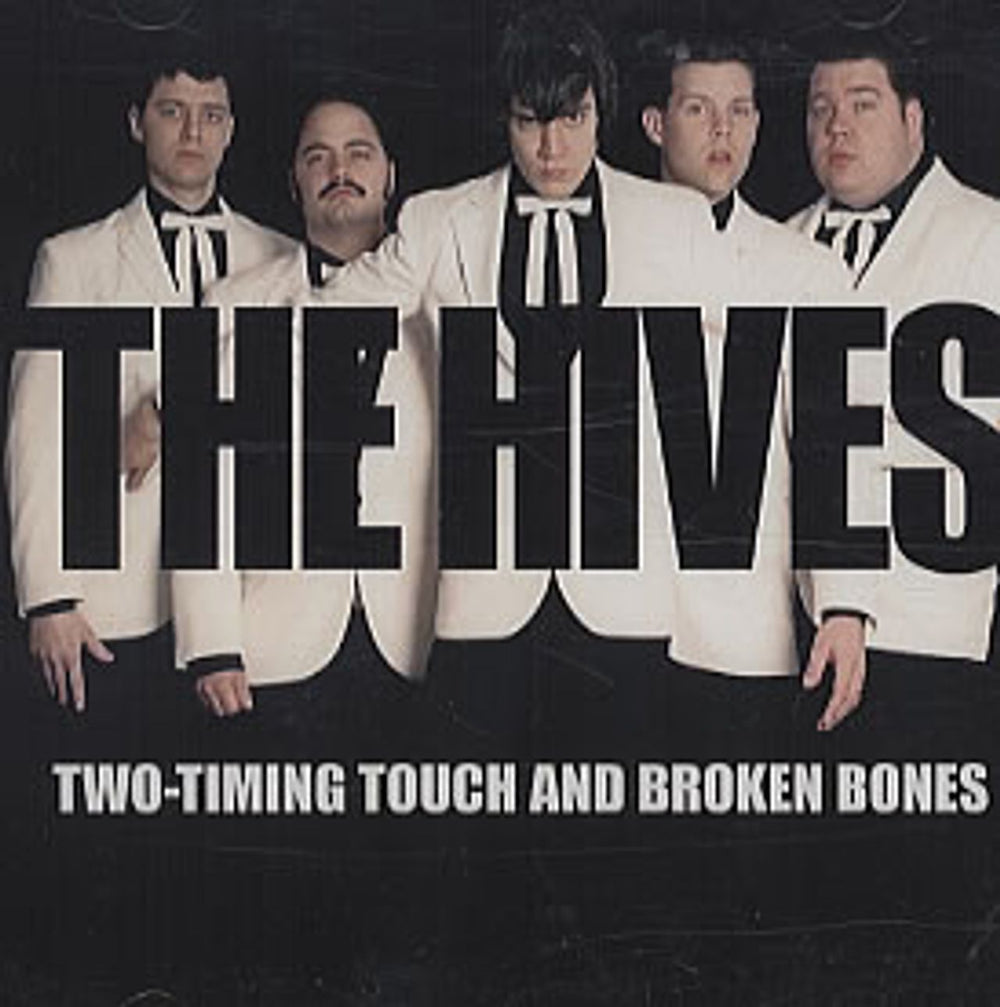 The Hives Two-Timing Touch And Broken Bones US Promo CD-R acetate CDR ACETATE