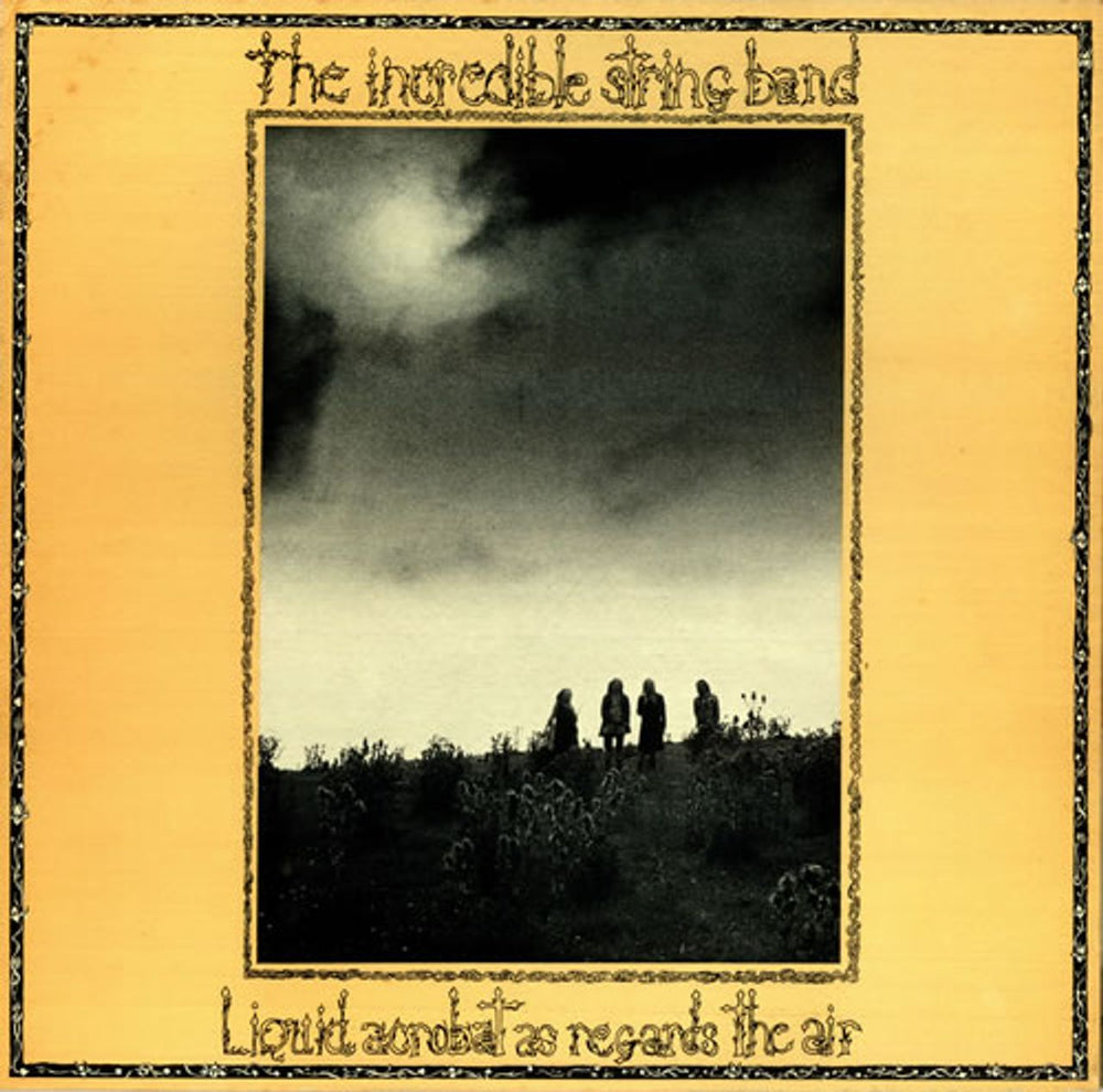 The Incredible String Band Liquid Acrobat As Regards The Air UK vinyl LP album (LP record) ILPS9172