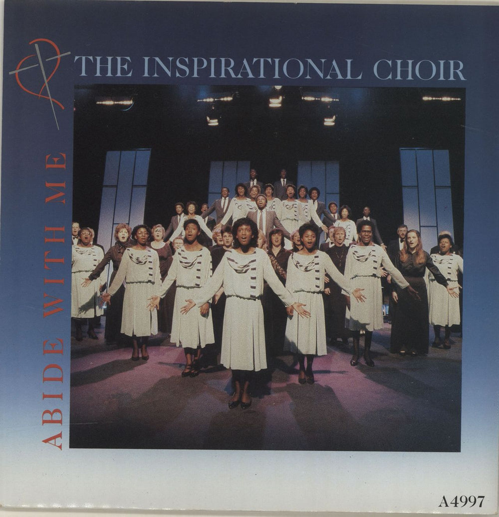 The Inspirational Choir Abide With Me UK 7" vinyl single (7 inch record / 45) A4997