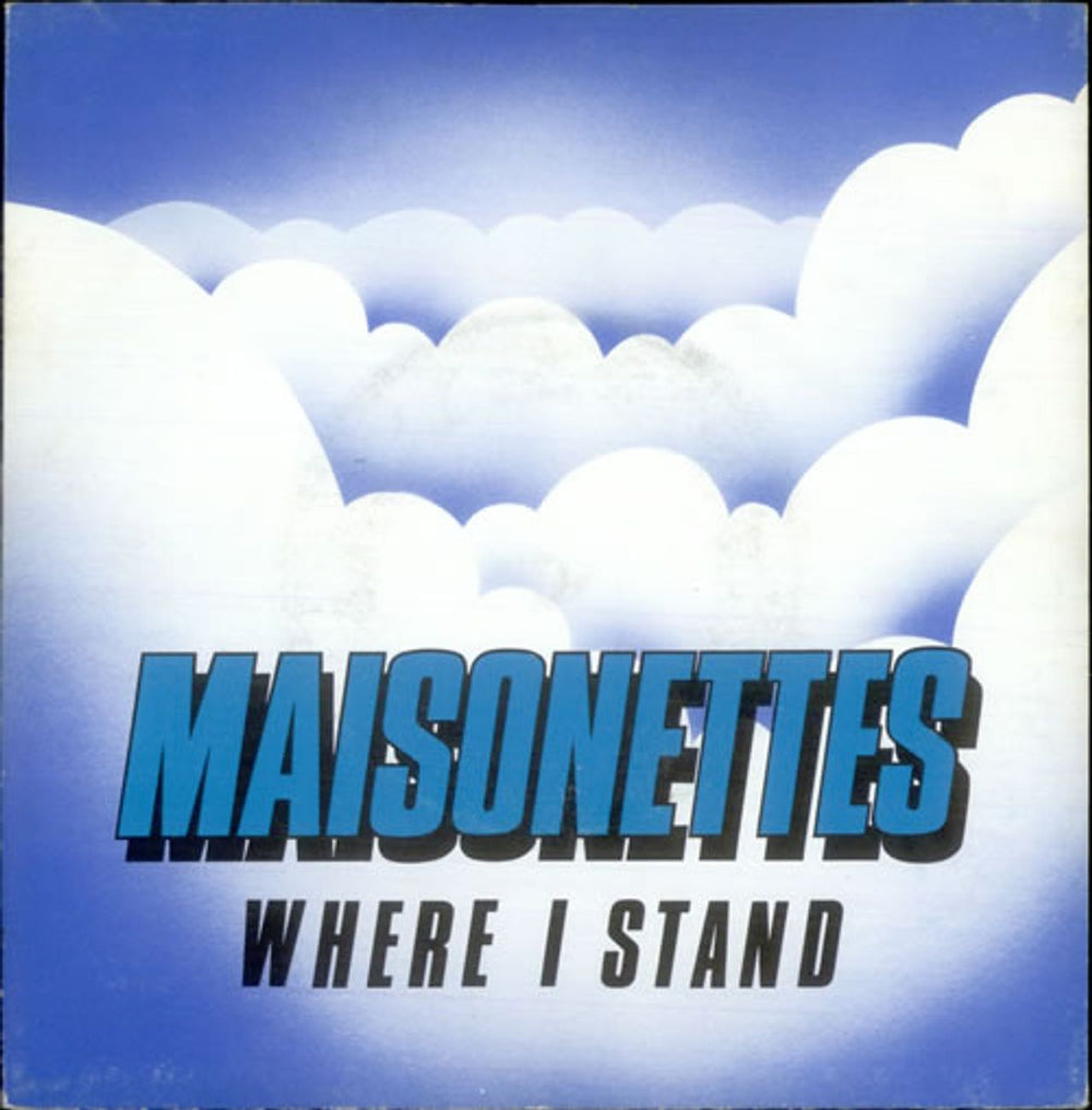 The Maisonettes Where I Stand UK 7" vinyl single (7 inch record / 45) RSG2