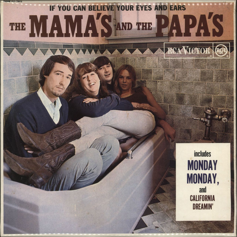 The Mama's And The Papa's If You Can Believe Your Eyes And Ears UK vinyl LP album (LP record) RD-7803