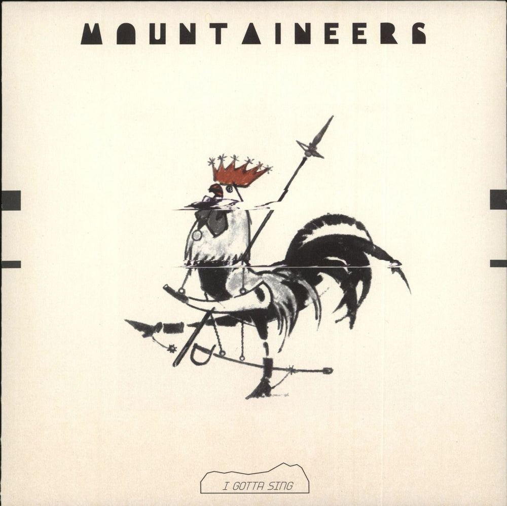 The Mountaineers I Gotta Sing UK 7" vinyl single (7 inch record / 45) MUTE315