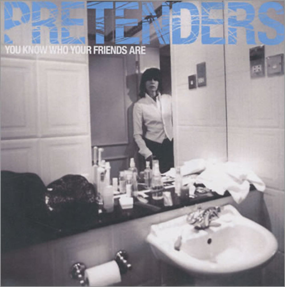 The Pretenders You Know Who Your Freiends Are UK Promo CD-R acetate CDR ACETATE