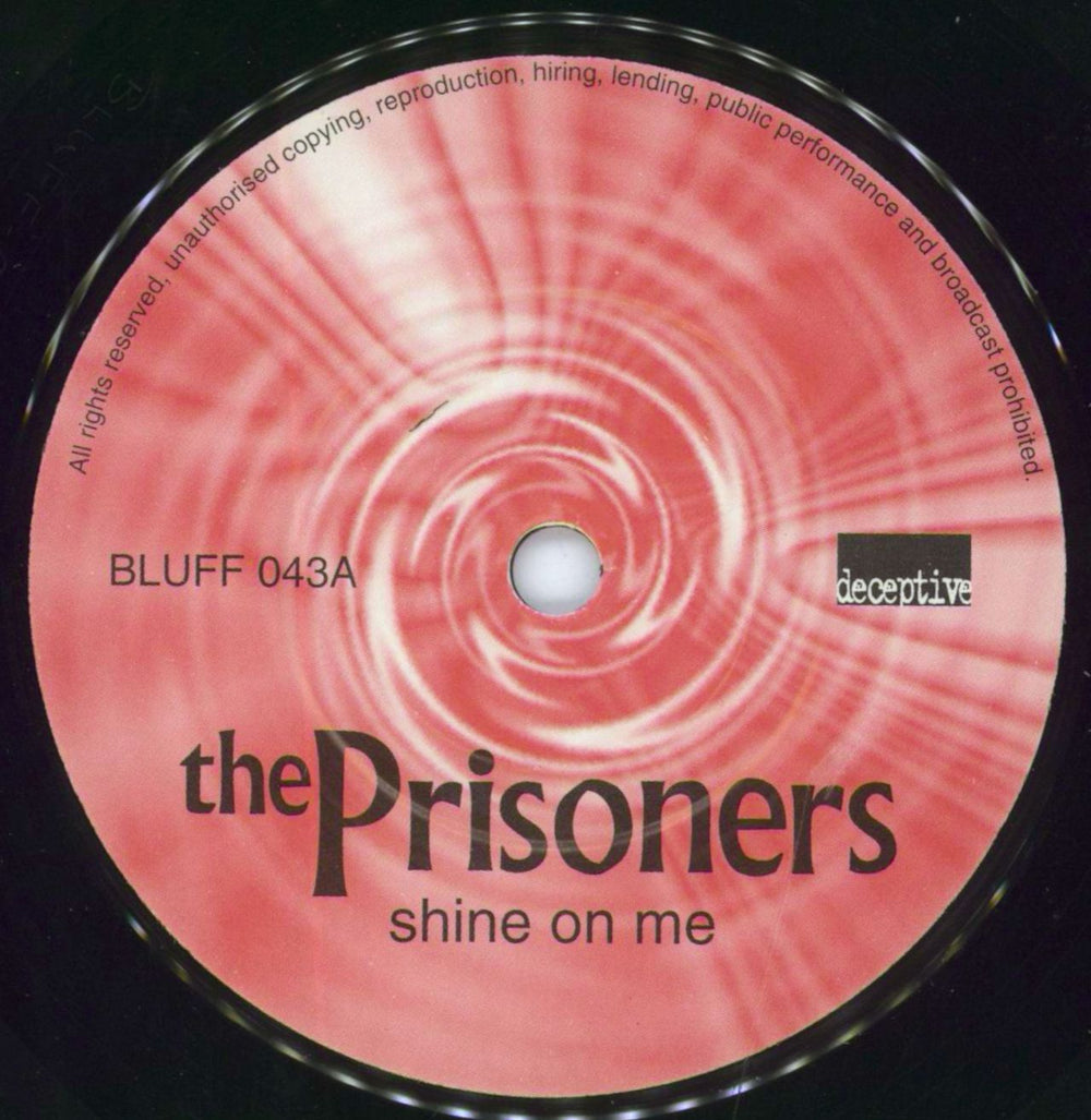 The Prisoners Shine On Me UK 7" vinyl single (7 inch record / 45) PRZ07SH513594