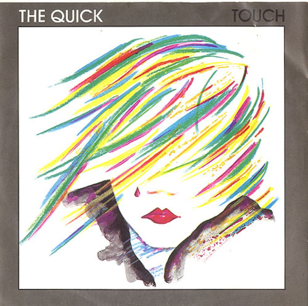 The Quick Touch UK 7" vinyl single (7 inch record / 45) EPCA2689