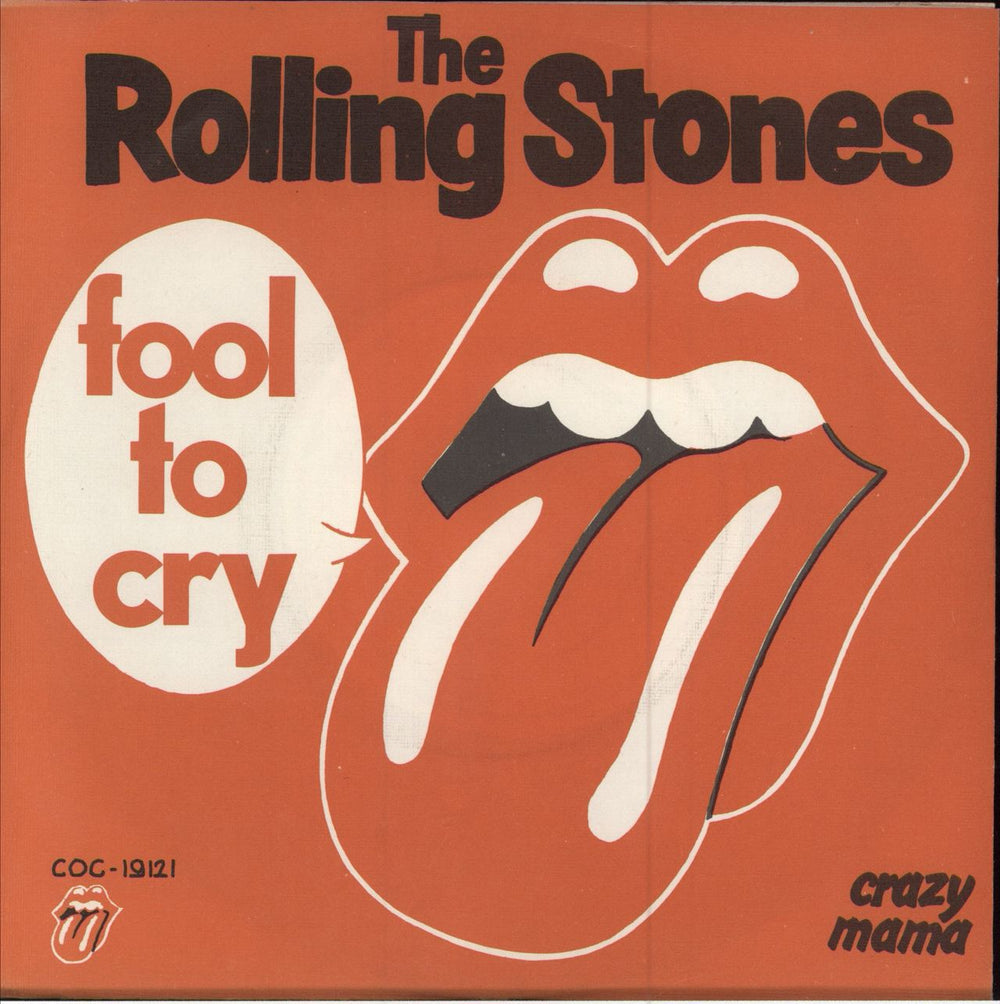 The Rolling Stones Fool To Cry Dutch 7" vinyl single (7 inch record / 45) COC19121