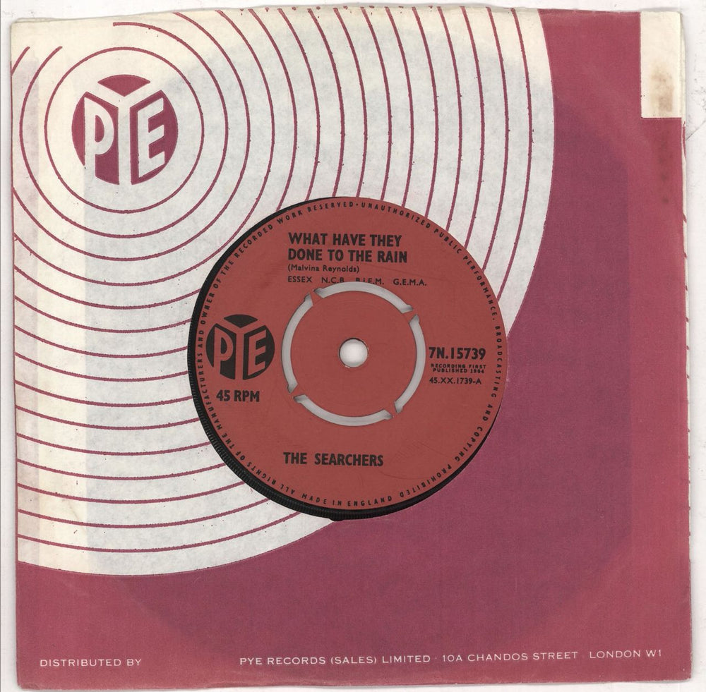 The Searchers What Have They Done To The Rain - 4pr UK 7" vinyl single (7 inch record / 45) 7N.15739