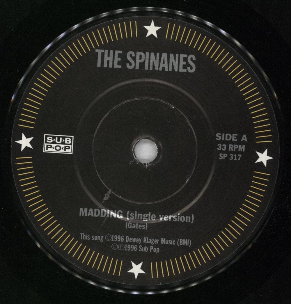 The Spinanes Madding US 7" vinyl single (7 inch record / 45) T0O07MA822505