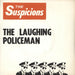 The Suspicions The Laughing Policeman UK 7" vinyl single (7 inch record / 45) ARIST361