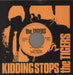 The Tigers Kidding Stops - Wide UK 7" vinyl single (7 inch record / 45) KIK1