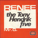 The Tony Hendrik Five Renee + Sleeve French 7" vinyl single (7 inch record / 45) V.45.1777