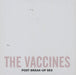 The Vaccines Post Break-Up Sex UK Promo CD-R acetate CD-R