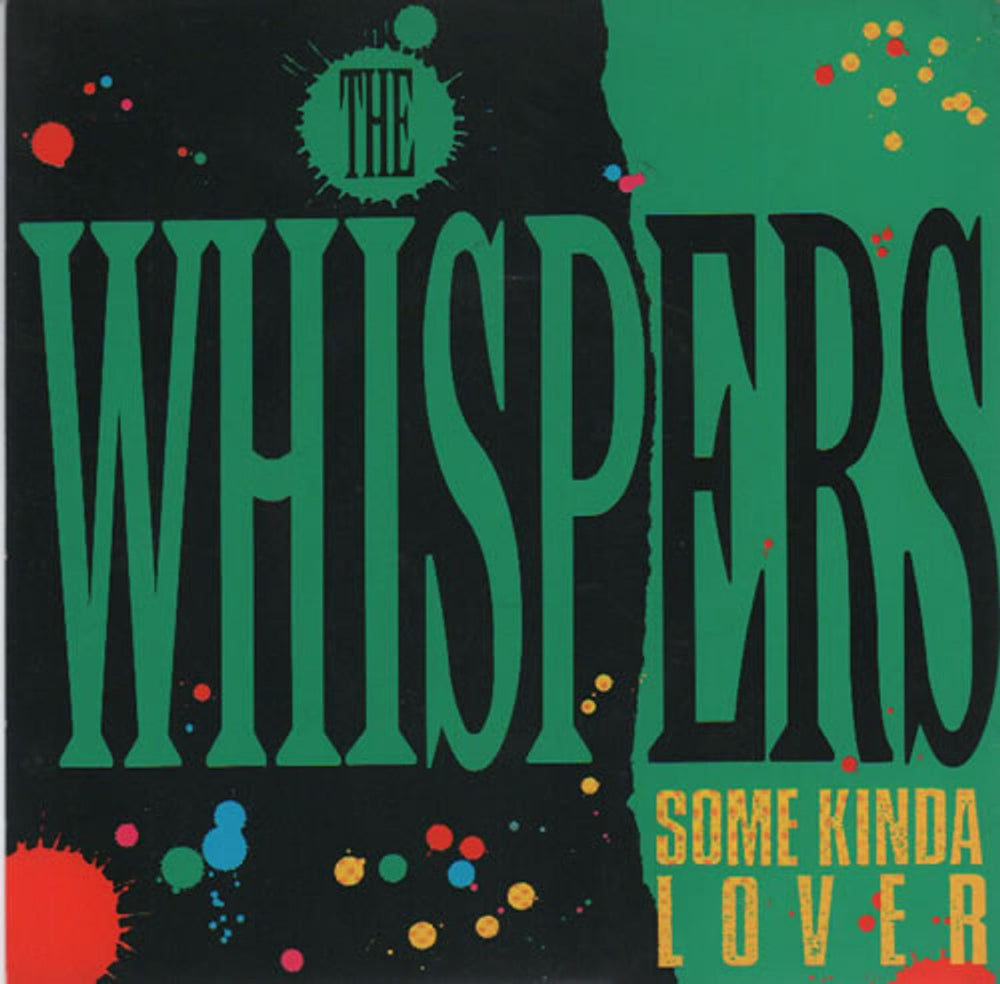 The Whispers Some Kinda Lover UK 7" vinyl single (7 inch record / 45) MCA951