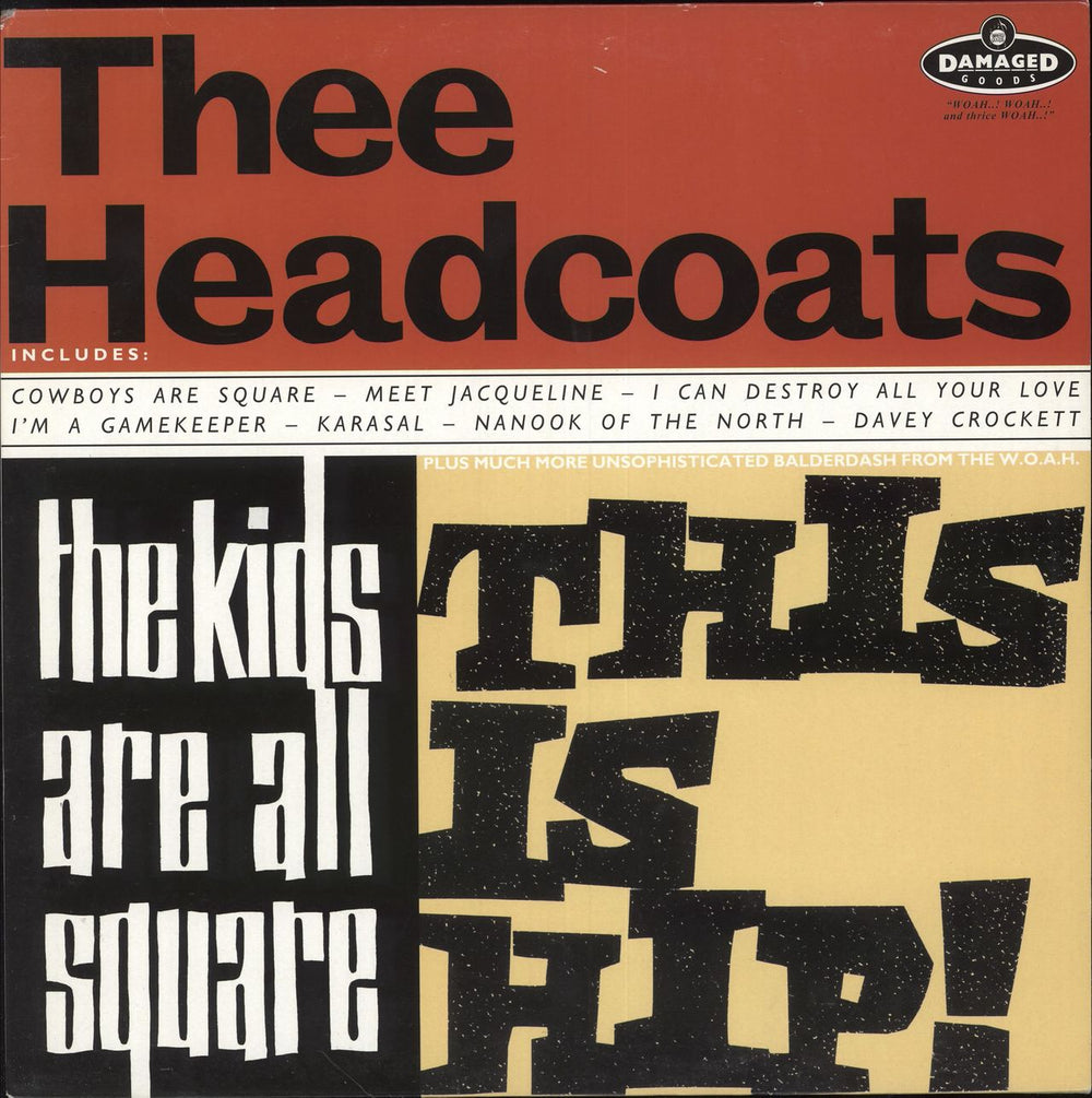 Thee Headcoats The Kids Are All Square - This Is Hip! UK vinyl LP album (LP record) DAMGOOD380LP