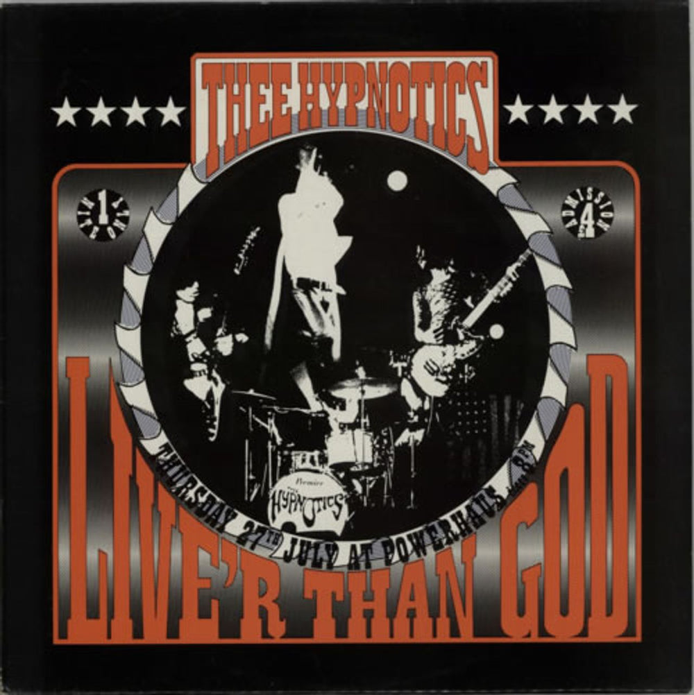 Thee Hypnotics Live'r Than God UK vinyl LP album (LP record) SITUM26