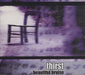 Thirst Beautiful Bruise UK CD single (CD5 / 5") ZIP044