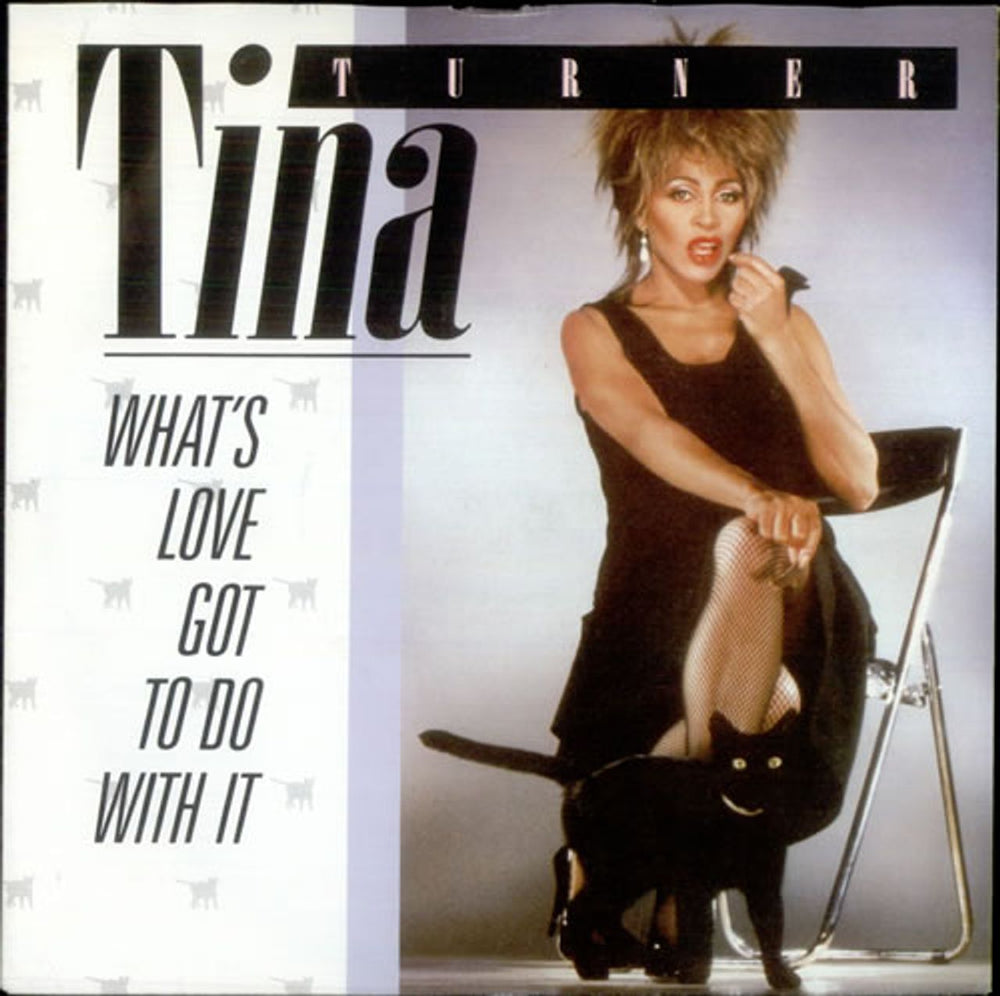 Tina Turner What's Love Got To Do With It - 4 Prong UK 7" vinyl single (7 inch record / 45) CL334