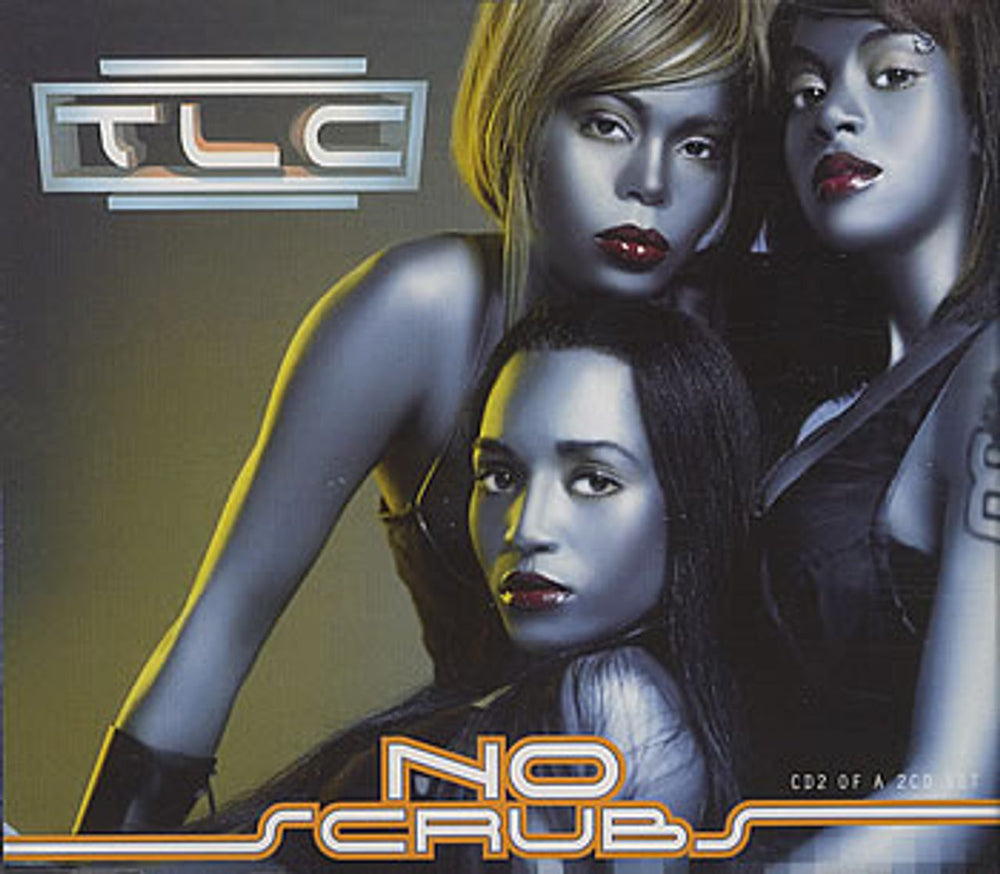 TLC No Scrubs - Part 2 UK CD single (CD5 / 5") 74321660962