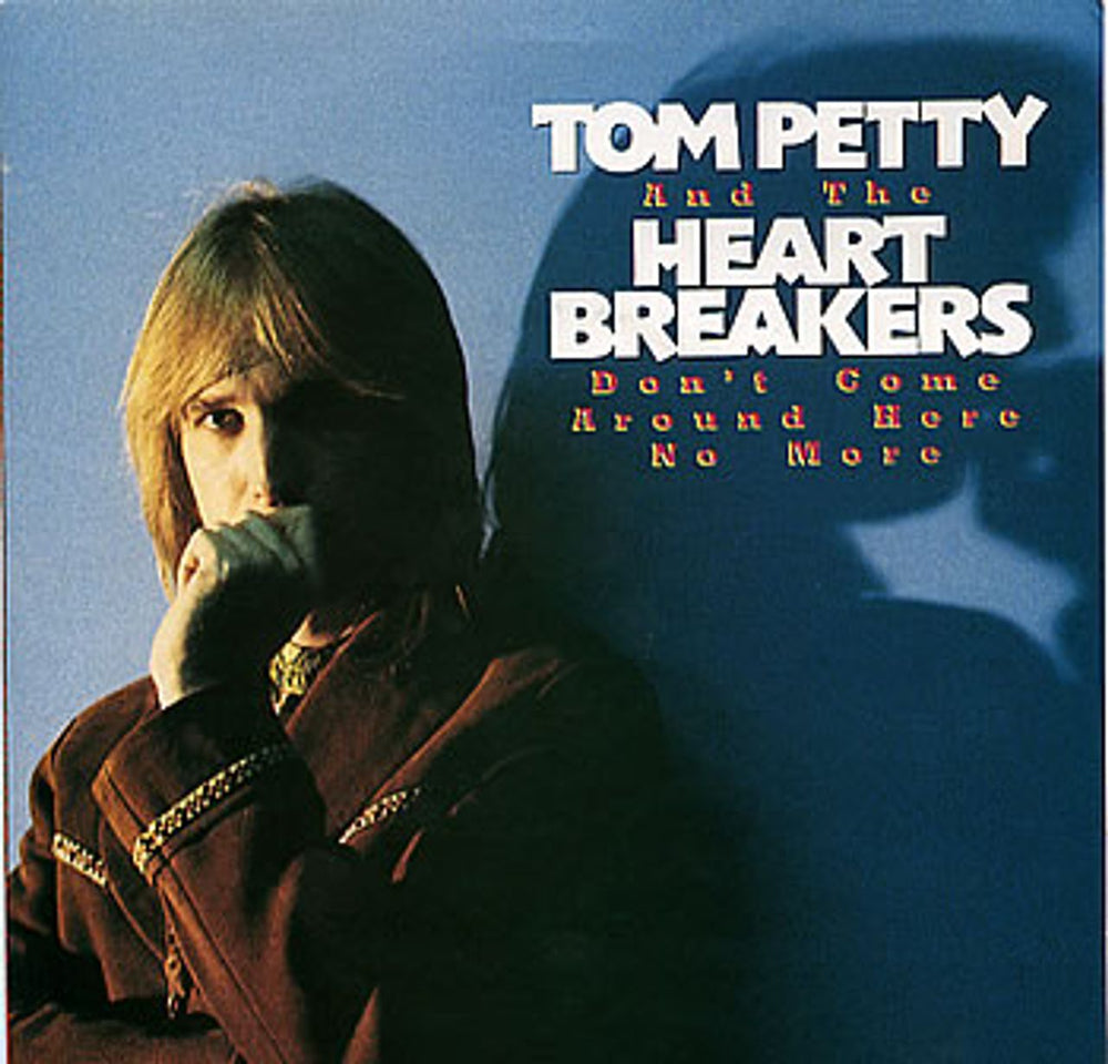 Tom Petty & The Heartbreakers Don't Come Around Here No More UK 7" vinyl single (7 inch record / 45) MCA926