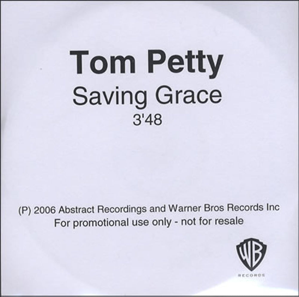 Tom Petty & The Heartbreakers Saving Grace UK Promo CD-R acetate CD-R ACETATE