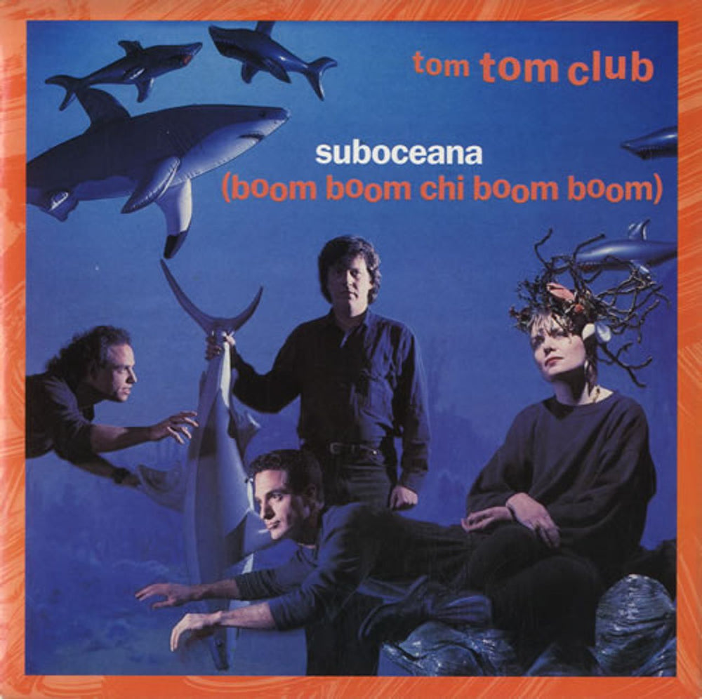 Tom Tom Club Suboceana [Boom Boom Chi Boom Boom] UK 7" vinyl single (7 inch record / 45) TCB2