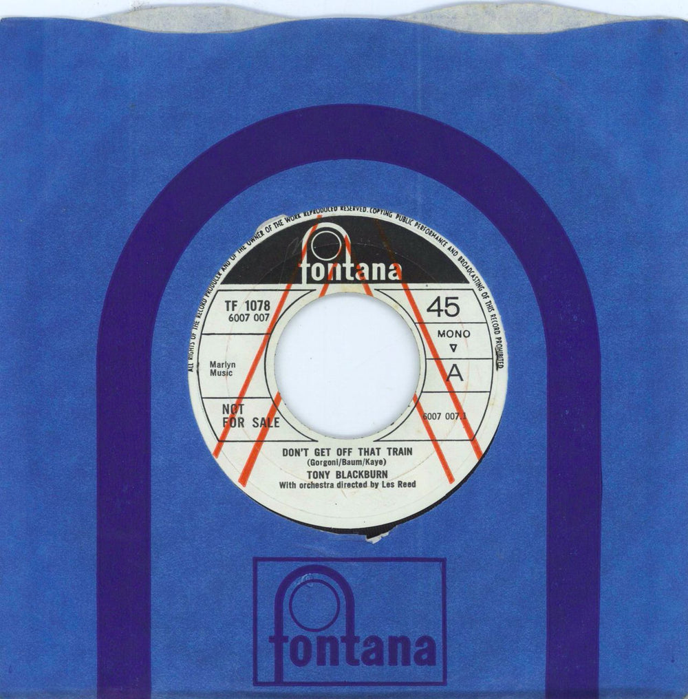 Tony Blackburn Don't Get Off That Train UK Promo 7" vinyl single (7 inch record / 45) TF1078