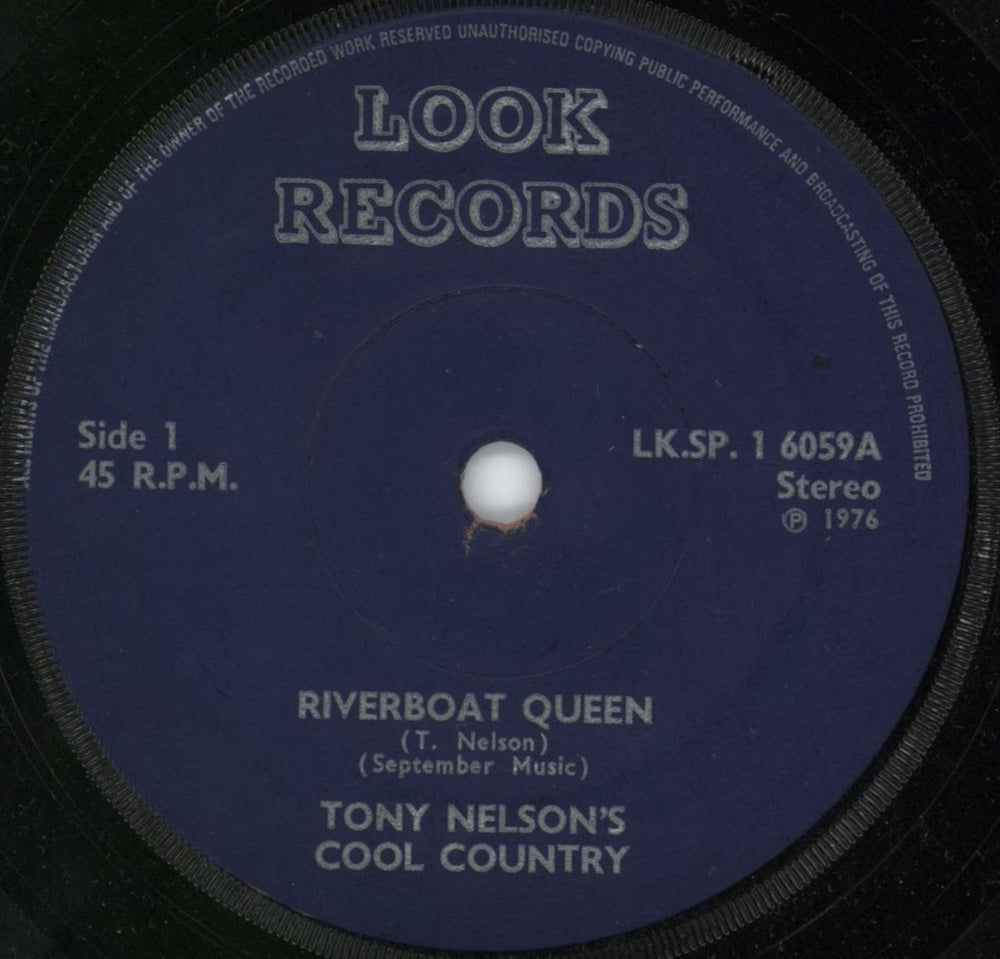 Tony Nelson's Cool Country Riverboat Queen UK 7" vinyl single (7 inch record / 45) LK.SP.16059