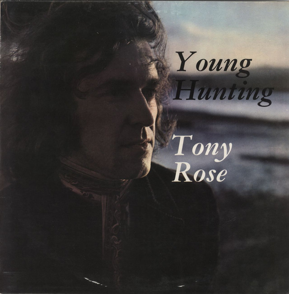 Tony Rose Young Hunting UK vinyl LP album (LP record) LER2013