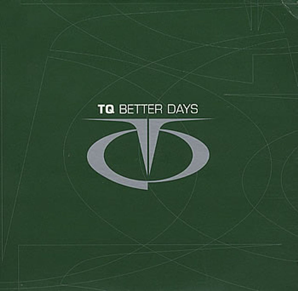 TQ Better Days UK Promo CD single (CD5 / 5") XPCD2379