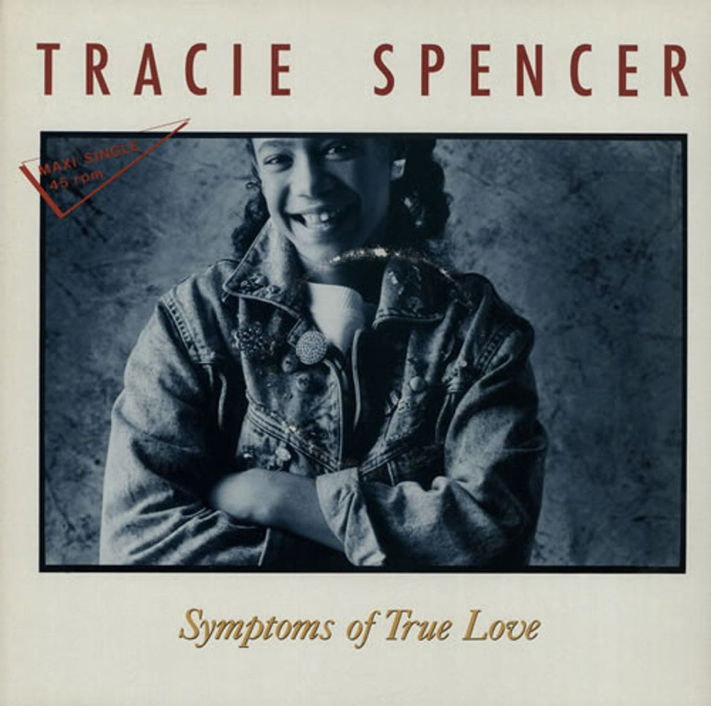 Tracie Spencer Symptoms Of True Love (The Symtomatic Dance Mix) German 12" vinyl single (12 inch record / Maxi-single) 1CK0602025926