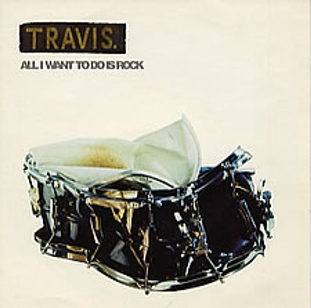 Travis (90s) All I Want To Do Is Rock UK 7" vinyl single (7 inch record / 45) ISOM3S